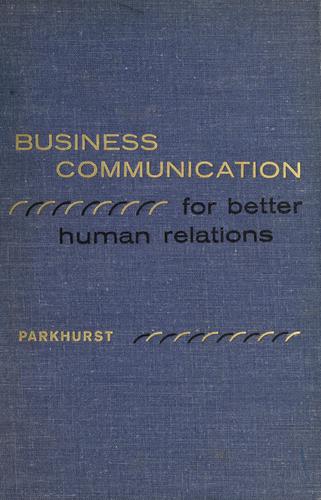 Business communication for better human relations