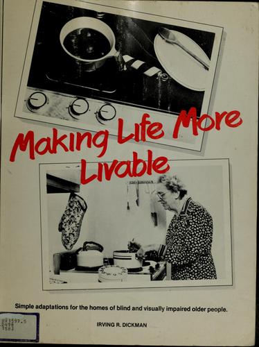 Making life more livable