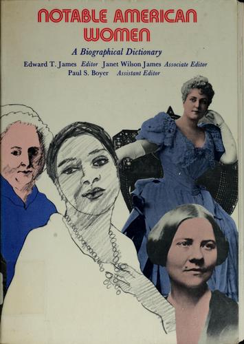 Notable American women, 1607-1950