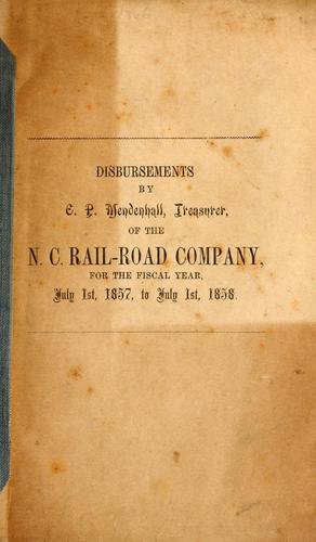 Disbursements by C.P. Mendenhall, Treasurer, of the N.C. Rail-Road Company