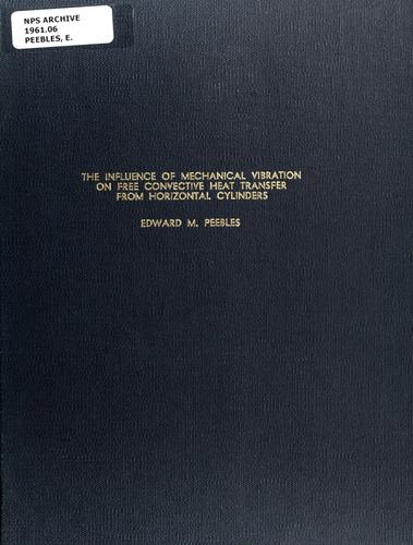 The influence of mechanical vibration on free convective heat transfer from horizontal cylinders