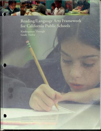 Reading/language arts framework for California public schools