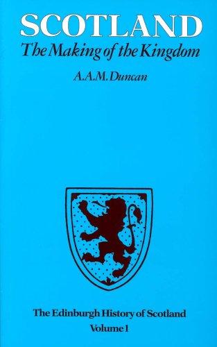 The Edinburgh History of Scotland Vol. 1