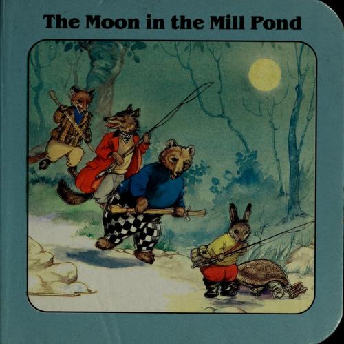The moon in the mill pond
