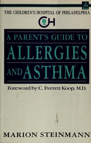 A parent's guide to allergies and asthma