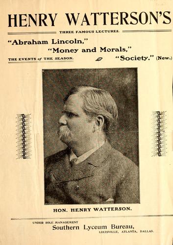 Henry Watterson's three famous lectures