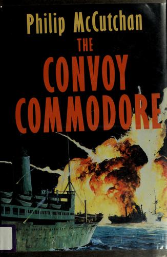 The convoy commodore