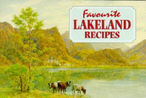 Favourite Lakeland Recipes (Favourite Recipes)