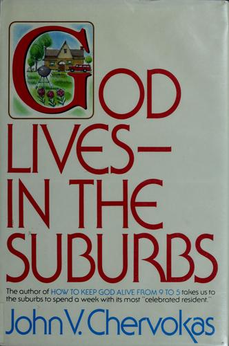 God lives--in the suburbs