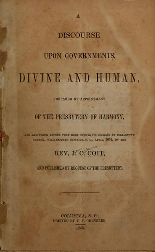 A discourse upon governments, divine and human