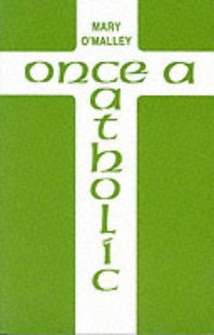Once a Catholic
