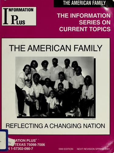 The American family, reflecting a changing nation