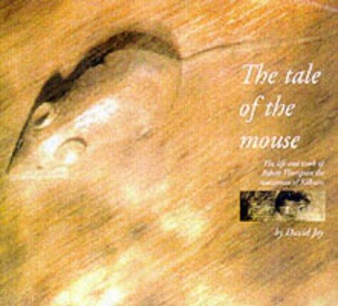The Tale of the Mouse