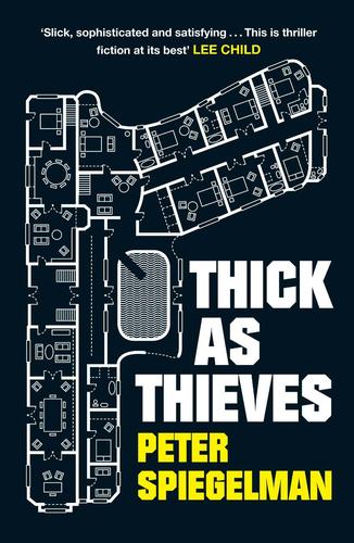 Thick as thieves