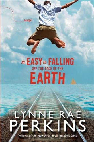 As Easy as Falling off the Face of the Earth