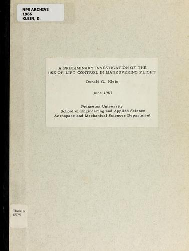 A preliminary investigation of the use of lift control in maneuvering flight
