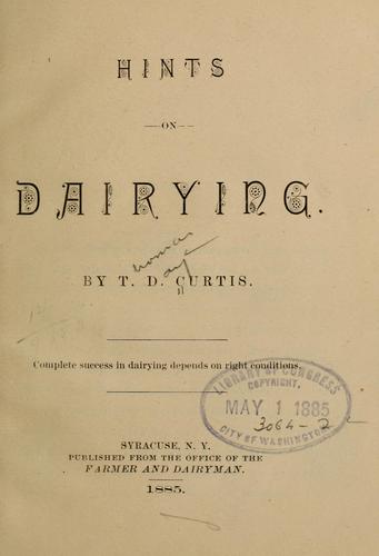 Hints on dairying