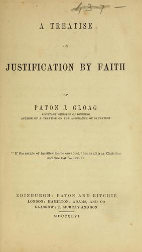 A treatise on justification by faith