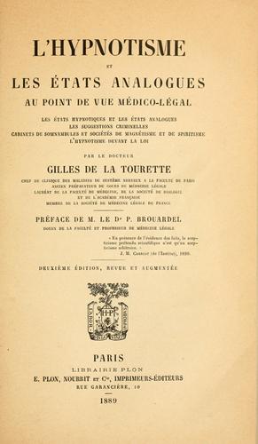 L'hypnotisme et les et́ats analogues au point de vue med́ico-leǵal