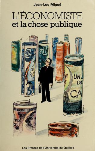 L' économiste et la chose publique