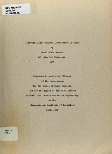 Computer aided internal arrangements of ships