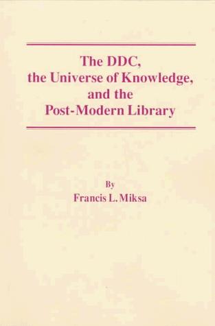 The DDC, the universe of knowledge, and the post