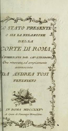 Lo stato presente o sia la relazione della corte di Roma, gia' pubblicata