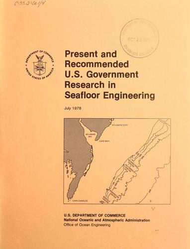 Present and recommended U.S. Government research in seafloor engineering