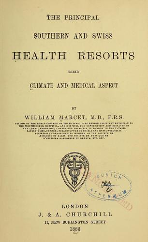 The principal southern and Swiss health resorts