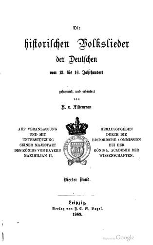 Die historischen Volkslieder der Deutschen vom 13. bis 16. Jahrhundert