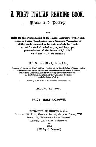 A first Italian reading book: prose and poetry : with rules for the ..