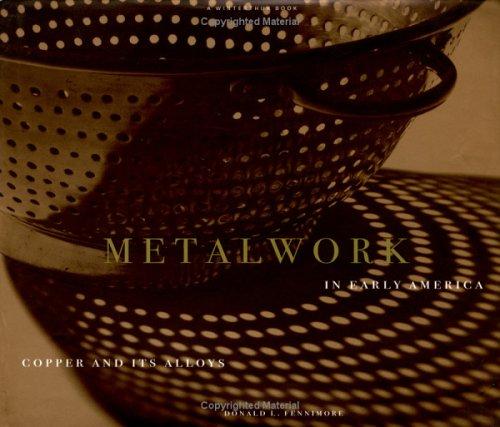 Metalwork in Early America