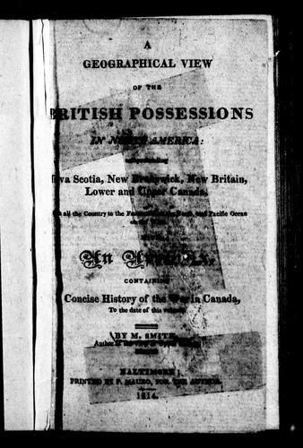 A geographical view of the British possessions in North America