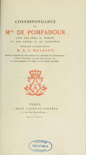 Correspondance de Mme. de Pompadour avec son père