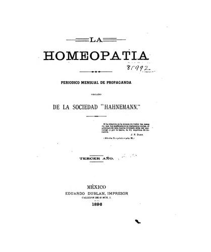 La Homeopatia: Periodico Mensuale Propoganda Organo de la Sociedad Hahnemann
