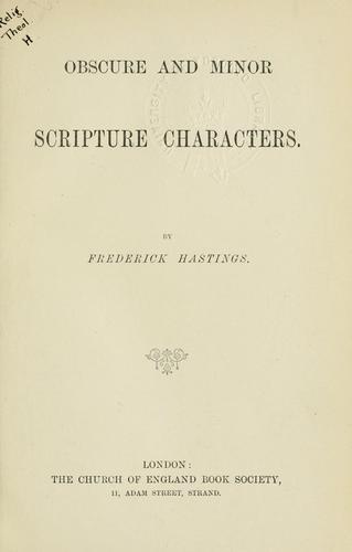 Obscure characters and minor lights of Scripture