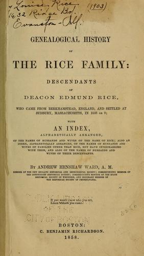A genealogical history of the Rice family