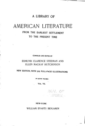 A library of American literature from earliest settlement to the present time