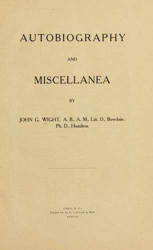 Autobiography and miscellanea...