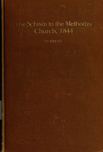 The schism in the Methodist Episcopal church, 1844