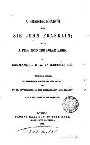 A Summer Search for Sir John Franklin: With a Peep Into the Polar Basin