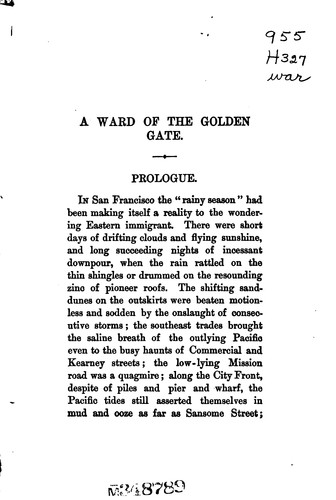 The Life of Bret Harte, with Some Account of the California Pioneers