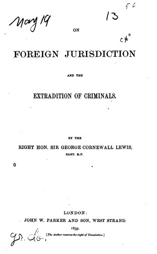On foreign jurisdiction and the extradition of criminals