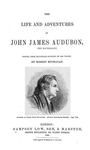 The life and adventures of John James Audubon