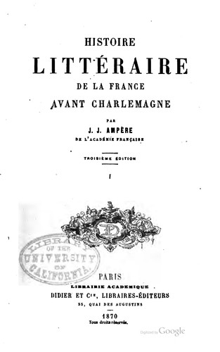 Histoire littéraire de la France avant Charlemagne