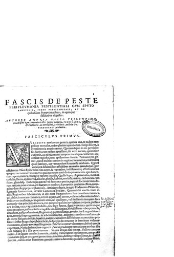 Fascis de peste: peripneumonia pestilentiali cum sputo sanguinis, febre ...