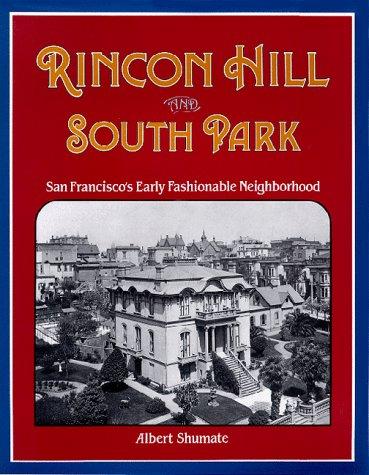 Rincon Hill and South Park