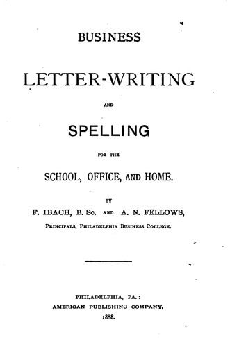 Business letter-writing and spelling...