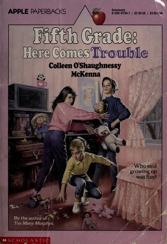 Fifth grade, here comes trouble
