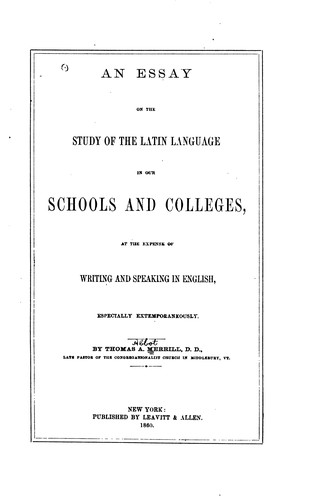 An essay on the study of the Latin language in our schools and colleges